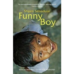 Funny Boy. A Novel in Six Stories, Paperback - Shyam Selvadurai imagine
