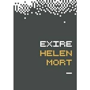 Exire, Paperback - Helen Mort imagine
