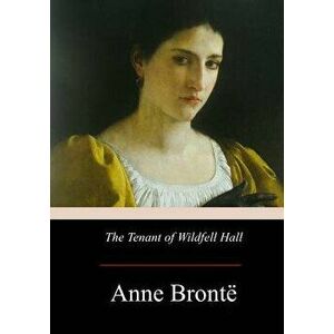 The Tenant of Wildfell Hall, Paperback - *** imagine