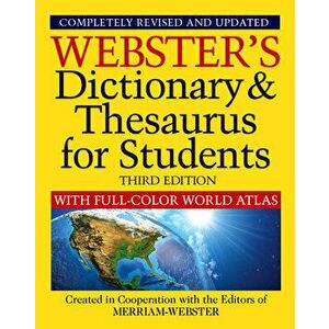 Webster's Dictionary & Thesaurus with Full Color World Atlas, Third Edition, Paperback - Editors of Merriam-Webster imagine