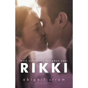 Rikki, Paperback - Abigail Strom imagine