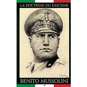 La doctrine du Fascisme, Paperback - Benito Mussolini imagine