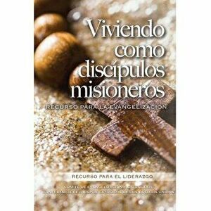 Viviendo Como Discipulos Misioneros: Viviendo Como Discipulos Misioneros, Paperback - Usccb imagine