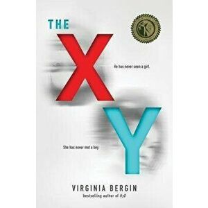 The Xy, Paperback - Virginia Bergin imagine