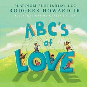 Abc's of Love, Paperback - Kersly Potter imagine