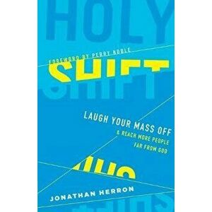 Holy Shift, Paperback - Jonathan Herron imagine