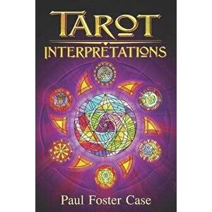 Tarot Interpretations: Tarot Meanings, Paperback - Wade Coleman imagine