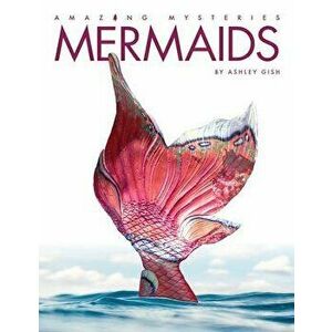 Mermaids, Paperback - Ashley Gish imagine