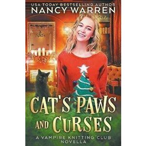 Cat's Paws and Curses: A paranormal cozy mystery holiday whodunnit, Paperback - Nancy Warren imagine