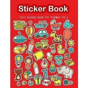 Sticker Book 2-in-1 Activity Book for Toddlers: Coloring Book and Sticker Book for Collecting Stickers, Ideal for 2-4 Year Olds, Paperback - Kensingto imagine