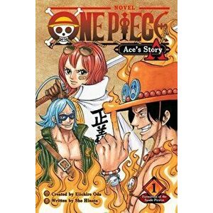 One Piece: Ace's Story, Vol. 1, Volume 1, Paperback - Sho Hinata imagine
