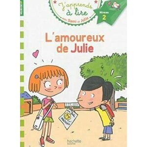 Sami Et Julie Cp Niveau 2 L'Amoureux de Julie, Hardcover - Therese Bonte imagine