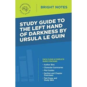 Study Guide to The Left Hand of Darkness by Ursula Le Guin, Paperback - Intelligent Education imagine