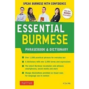Essential Burmese Phrasebook & Dictionary: Speak Burmese with Confidence, Paperback - A. Zun Mo imagine