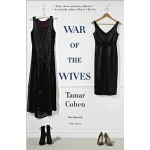 War of the Wives, Paperback - Tamar Cohen imagine