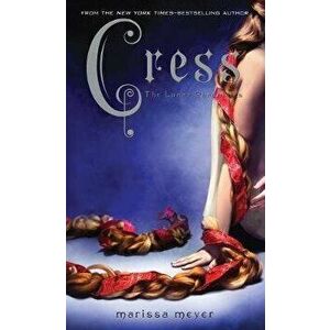 Cress, Paperback - Marissa Meyer imagine