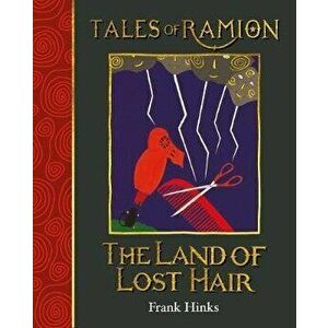 Land of Lost Hair, Paperback - Frank Hinks imagine