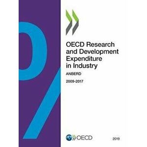 OECD research and development expenditure in industry. ANBERD, 2009-2017, Paperback - *** imagine