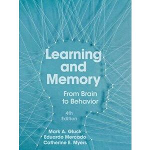 Learning and Memory, Hardback - Catherine E. Myers imagine