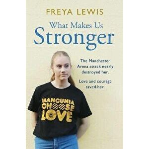 What Makes Us Stronger, Hardback - Freya Lewis imagine