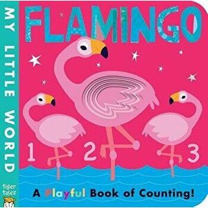 Flamingo, Hardcover - Patricia Hegarty imagine