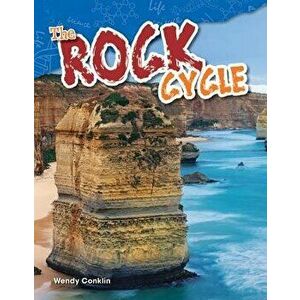 The Rock Cycle, Paperback - Wendy Conklin imagine