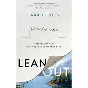 Lean Out, Paperback - Tara Henley imagine