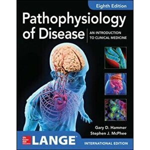 ISE Pathophysiology of Disease: An Introduction to Clinical Medicine 8E, Paperback - Stephen McPhee imagine