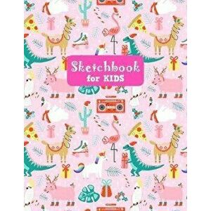 Sketchbook for Kids: Unicorn Large Sketch Book for Drawing, Writing, Painting, Sketching, Doodling and Activity Book- Birthday and Christma, Paperback imagine