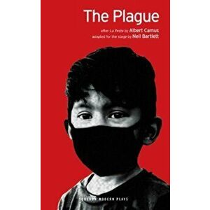 The Plague: (after La Peste), Paperback - Neil Bartlett imagine