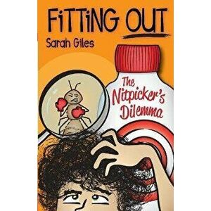 Fitting Out: The Nitpicker's Dilemma, Paperback - Sarah Giles imagine