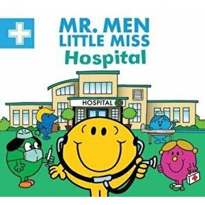 Mr. Men Little Miss Hospital, Paperback - Adam Hargreaves imagine