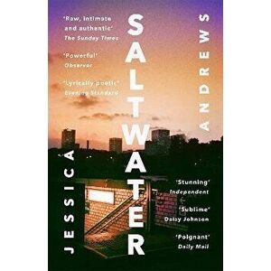Saltwater: Winner of the Portico Prize, Paperback - Jessica Andrews imagine