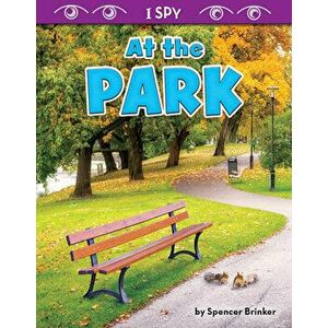 At the Park, Paperback - Spencer Brinker imagine