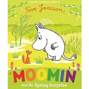 Moomin and the Spring Surprise, Paperback - Tove Jansson imagine