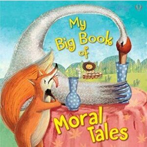 My Big Book of Moral Tales, Hardback - *** imagine
