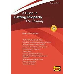 Guide To Letting Property. The Easyway, Paperback - Roger Sproston imagine