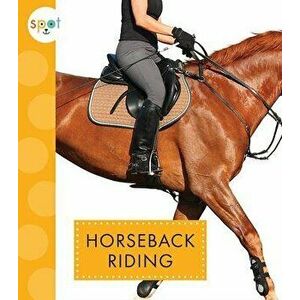 Horseback Riding, Paperback - Nessa Black imagine