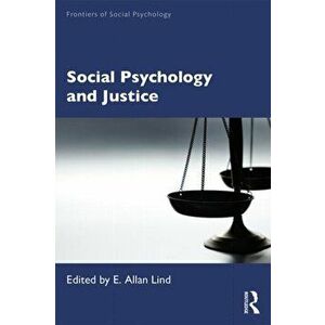 Social Psychology and Justice, Paperback - *** imagine