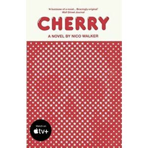 Cherry, Paperback - Nico Walker imagine