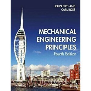 Mechanical Engineering Principles, Paperback - Carl Ross imagine
