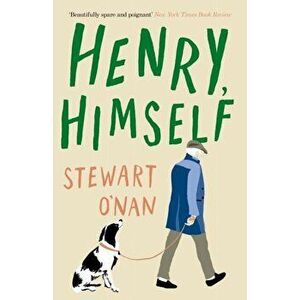 Henry, Himself, Paperback - Stewart O'Nan imagine