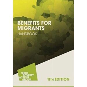 Benefits for Migrants Handbook. 2019-2020, Paperback - Aideen Woods imagine