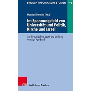 Biblisch-Theologische Studien. Studien zu Leben, Werk und Wirkung von Rolf Rendtorff, Paperback - *** imagine