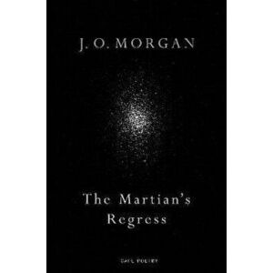 Martian's Regress, Paperback - J. O. Morgan imagine