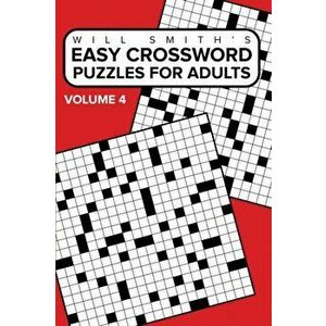 Easy Crossword Puzzles For Adults - Volume 4, Paperback - Will Smith imagine
