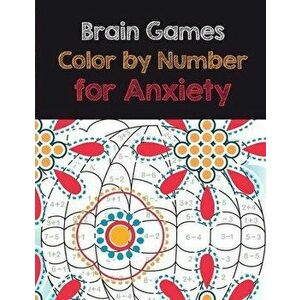 Brain Games Color by Number for Anxiety: Adult Coloring Book by Number for Anxiety Relief, Scripture Coloring Book for Adults & Teens Beginners, Books imagine