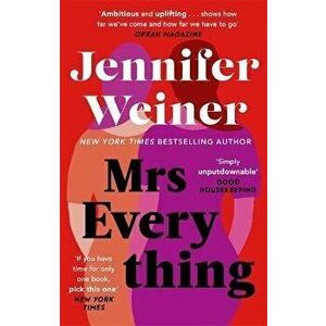 Mrs Everything. 'If you have time for only one book this summer, pick this one' New York Times, Paperback - Jennifer Weiner imagine