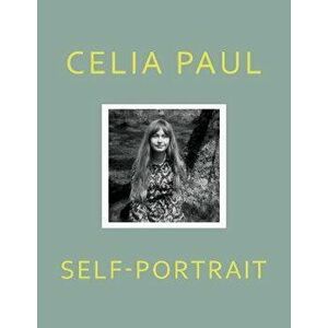 Self-Portrait, Hardback - Celia Paul imagine