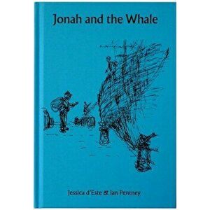 Jonah and the Whale, Hardback - Jessica D'Este imagine